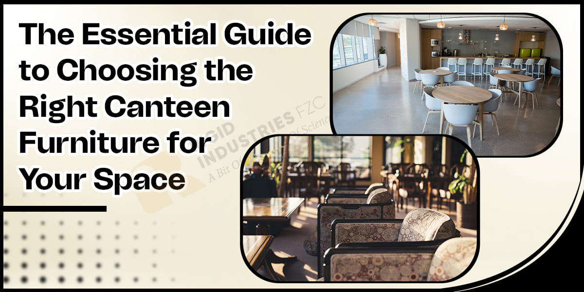 Canteen Furniture