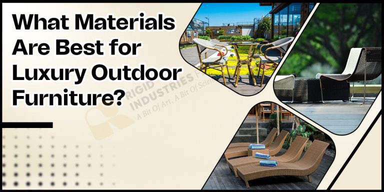 Luxury Outdoor Furniture